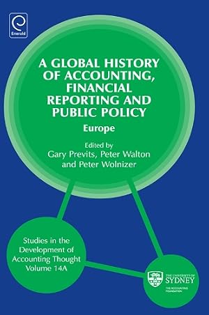 Immagine del venditore per Global History of Accounting, Financial Reporting and Public Policy venduto da Rarewaves USA
