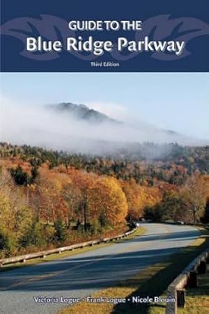 Imagen del vendedor de Guide to the Blue Ridge Parkway a la venta por Rarewaves USA