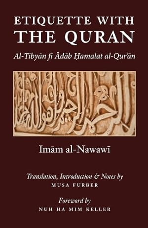 Seller image for Etiquette With the Quran for sale by Rarewaves USA