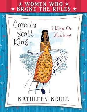 Seller image for Women Who Broke the Rules: Coretta Scott King for sale by Rarewaves USA