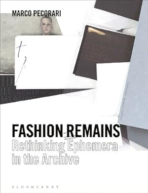 Immagine del venditore per Fashion Remains venduto da Rarewaves USA