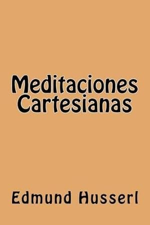 Bild des Verk�ufers f�r Meditaciones Cartesianas (Spanish Edition) zum Verkauf von Rarewaves USA