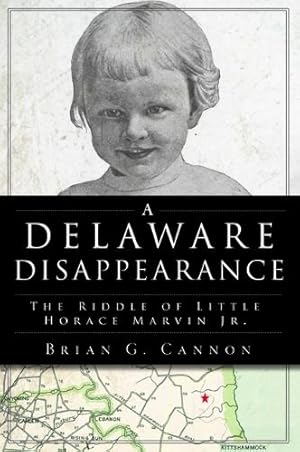 Seller image for A Delaware Disappearance for sale by Rarewaves USA