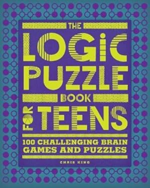 Immagine del venditore per The Logic Puzzle Book for Teens venduto da Rarewaves USA