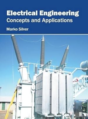 Immagine del venditore per Electrical Engineering: Concepts and Applications venduto da Rarewaves USA
