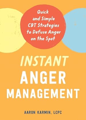 Imagen del vendedor de Instant Anger Management a la venta por Rarewaves USA