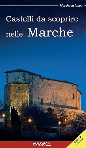 Seller image for Castelli da scoprire nelle Marche for sale by Rarewaves USA