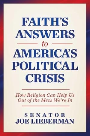 Imagen del vendedor de Faith's Answers to America's Political Crisis a la venta por Rarewaves USA
