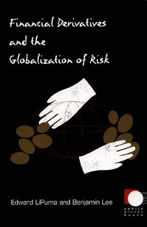 Imagen del vendedor de Financial Derivatives and the Globalization of Risk a la venta por Rarewaves.com USA