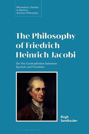 Seller image for The Philosophy of Friedrich Heinrich Jacobi for sale by Rarewaves.com USA