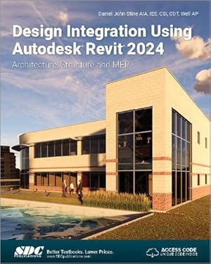 Seller image for Design Integration Using Autodesk Revit 2024 for sale by Rarewaves.com USA