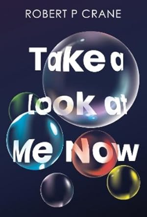 Immagine del venditore per Take a Look at Me Now venduto da Rarewaves.com USA