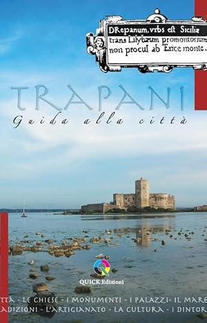 Image du vendeur pour Trapani guida alla citt� mis en vente par Rarewaves.com USA