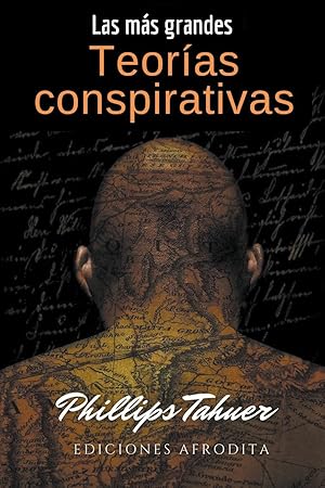 Seller image for Las m�s grandes teor�as conspirativas for sale by Rarewaves.com USA