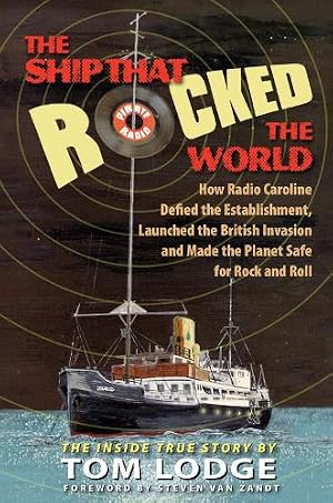 Immagine del venditore per The Ship that Rocked the World venduto da Rarewaves USA United