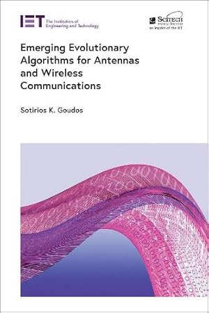 Imagen del vendedor de Emerging Evolutionary Algorithms for Antennas and Wireless Communications a la venta por Rarewaves USA United