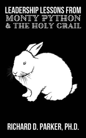 Seller image for Leadership Lessons From Monty Python and the Holy Grail for sale by Rarewaves USA United