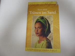 Imagen del vendedor de Tr�nen im Sand. Schicksalswege starker Frauen. Gezeiten der Hoffnung. Hardcover a la venta por Deichkieker B�cherkiste
