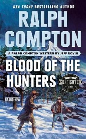Immagine del venditore per Ralph Compton Blood of the Hunters venduto da Rarewaves USA