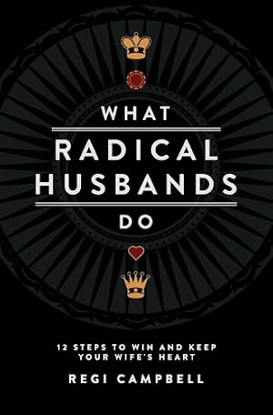 Bild des Verk�ufers f�r What Radical Husbands Do zum Verkauf von Rarewaves USA