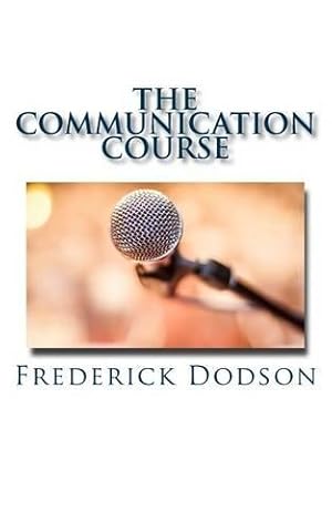 Immagine del venditore per The Communication Course venduto da Rarewaves USA