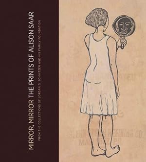 Immagine del venditore per Mirror, Mirror the Prints of Alison Saar venduto da Rarewaves USA