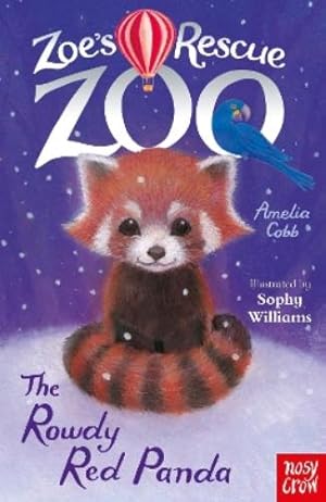 Imagen del vendedor de Zoe's Rescue Zoo: The Rowdy Red Panda a la venta por Rarewaves USA