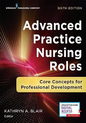 Imagen del vendedor de Advanced Practice Nursing Roles a la venta por Rarewaves.com UK