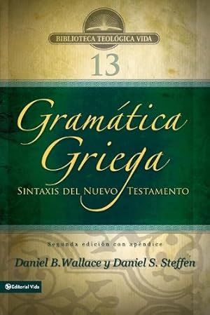 Immagine del venditore per Gram�tica Griega: Sintaxis del Nuevo Testamento - Segunda Edici�n Con Ap�ndice venduto da Rarewaves.com UK