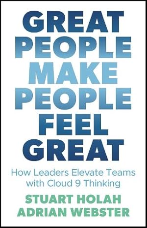 Immagine del venditore per Great People Make People Feel Great venduto da Rarewaves.com UK