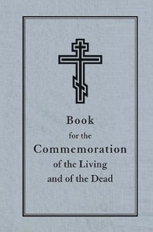 Immagine del venditore per Book for the Commemoration of the Living and the Dead venduto da Rarewaves.com UK