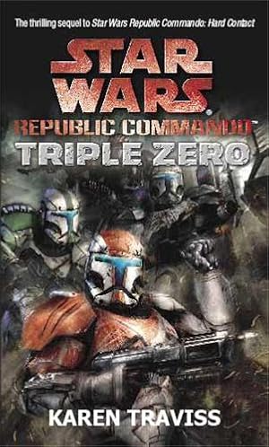Seller image for Star Wars Republic Commando: Triple Zero for sale by Rarewaves.com USA