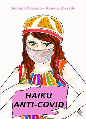 Seller image for Haiku anti-covid. Un'esperienza didattica for sale by Rarewaves.com USA