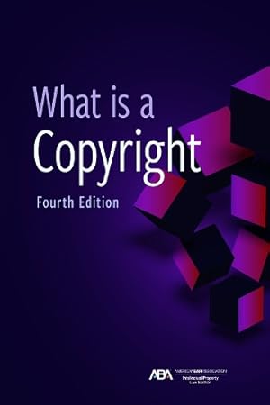 Seller image for What is a Copyright, Fourth Edition for sale by Rarewaves USA United