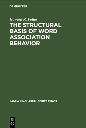 Imagen del vendedor de The structural basis of word association behavior a la venta por Rarewaves USA United