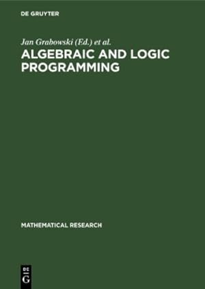 Seller image for Algebraic and Logic Programming for sale by Rarewaves USA United