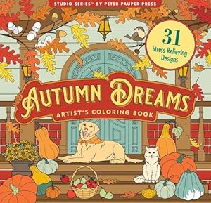 Seller image for Autumn Dreams Coloring Book - 31 Stress Free Designs (Peforated Pages for Easy Removal) for sale by Rarewaves USA