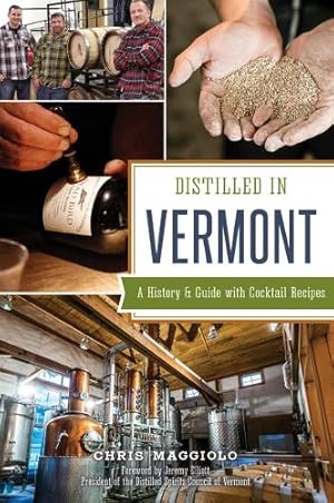 Immagine del venditore per Distilled in Vermont venduto da Rarewaves USA