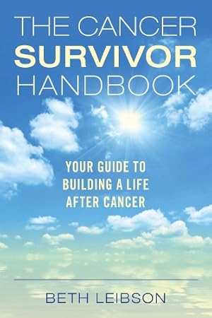 Immagine del venditore per The Cancer Survivor Handbook venduto da Rarewaves USA
