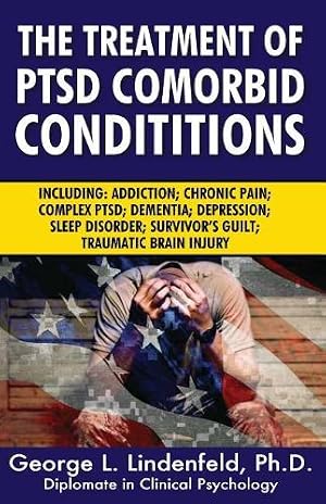 Immagine del venditore per The Treatment of Ptsd Comorbid Conditions venduto da Rarewaves USA
