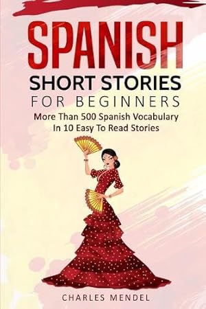 Seller image for Spanish Short Stories For Beginners for sale by Rarewaves USA