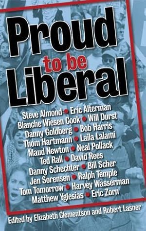 Bild des Verk�ufers f�r Proud To Be Liberal zum Verkauf von Rarewaves.com UK