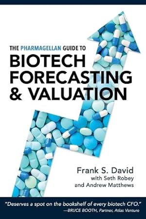 Image du vendeur pour The Pharmagellan Guide to Biotech Forecasting and Valuation mis en vente par Rarewaves.com UK