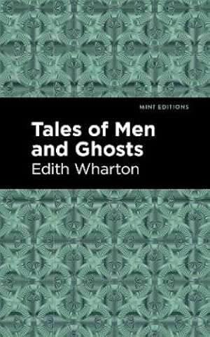 Seller image for Tales of Men and Ghosts for sale by Rarewaves.com USA