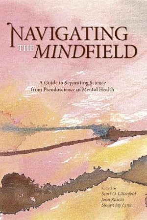 Imagen del vendedor de Navigating the Mindfield a la venta por Rarewaves.com USA