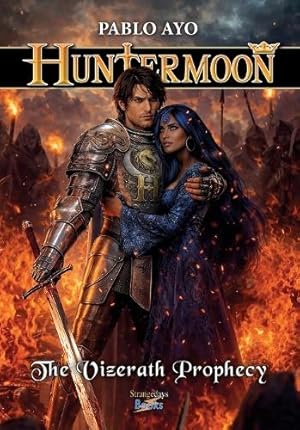 Immagine del venditore per Huntermoon - The Vizerath Prophecy venduto da Rarewaves.com USA