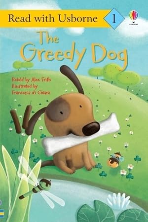 Seller image for The Greedy Dog (Read with Usborne) for sale by Rarewaves.com USA