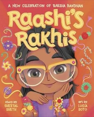 Imagen del vendedor de Raashi's Rakhis: A New Celebration of Raksha Bandhan a la venta por Rarewaves USA United