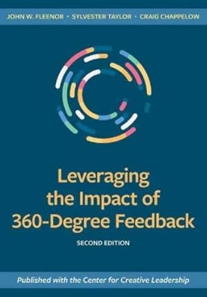 Immagine del venditore per Leveraging the Impact of 360-Degree Feedback venduto da Rarewaves USA United