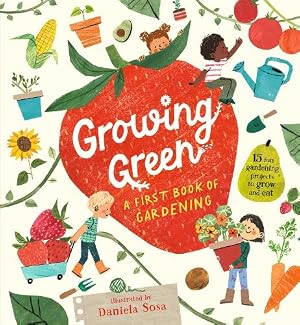 Imagen del vendedor de Growing Green: A First Book of Gardening a la venta por Rarewaves USA United